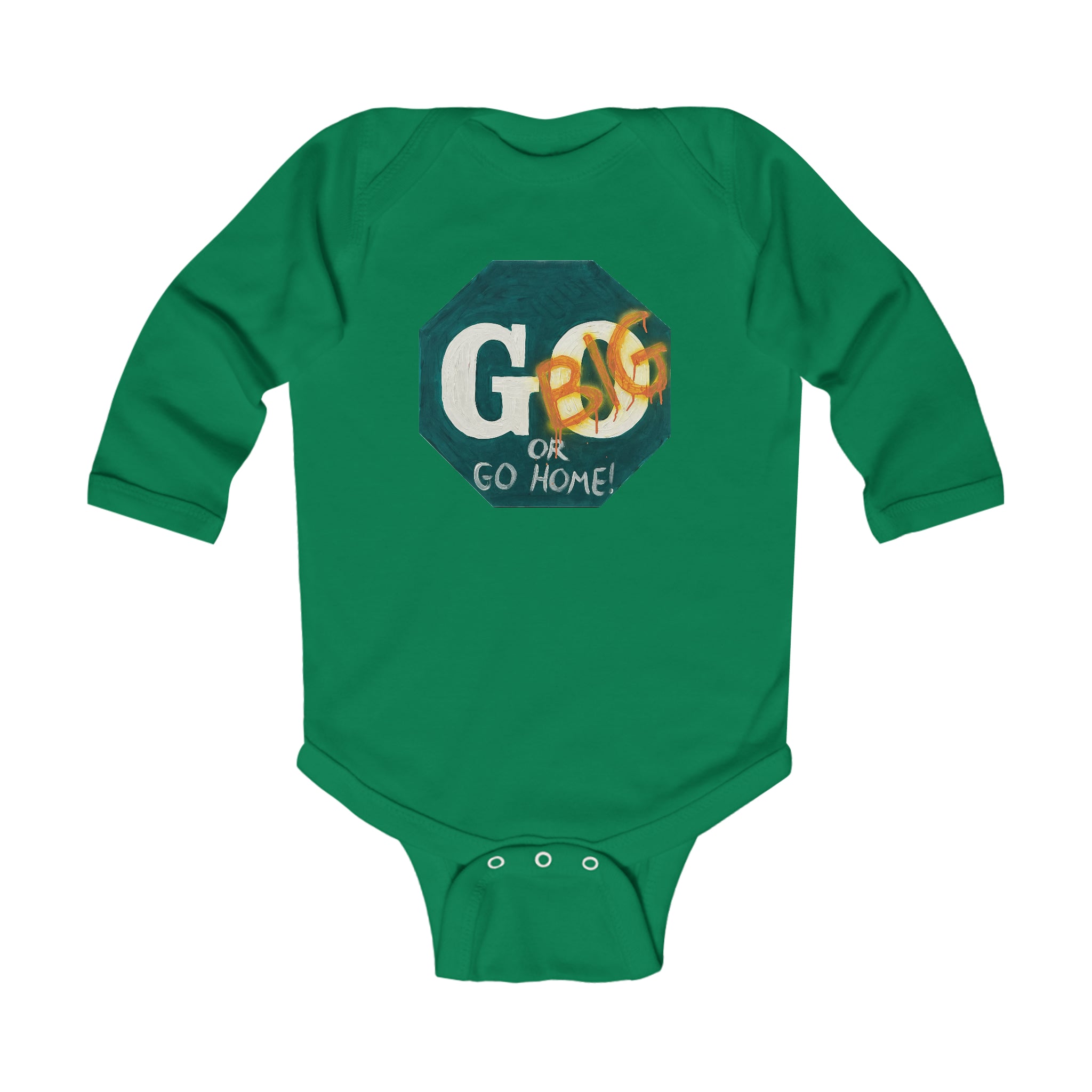 Go big- infant long sleeve bodysuit