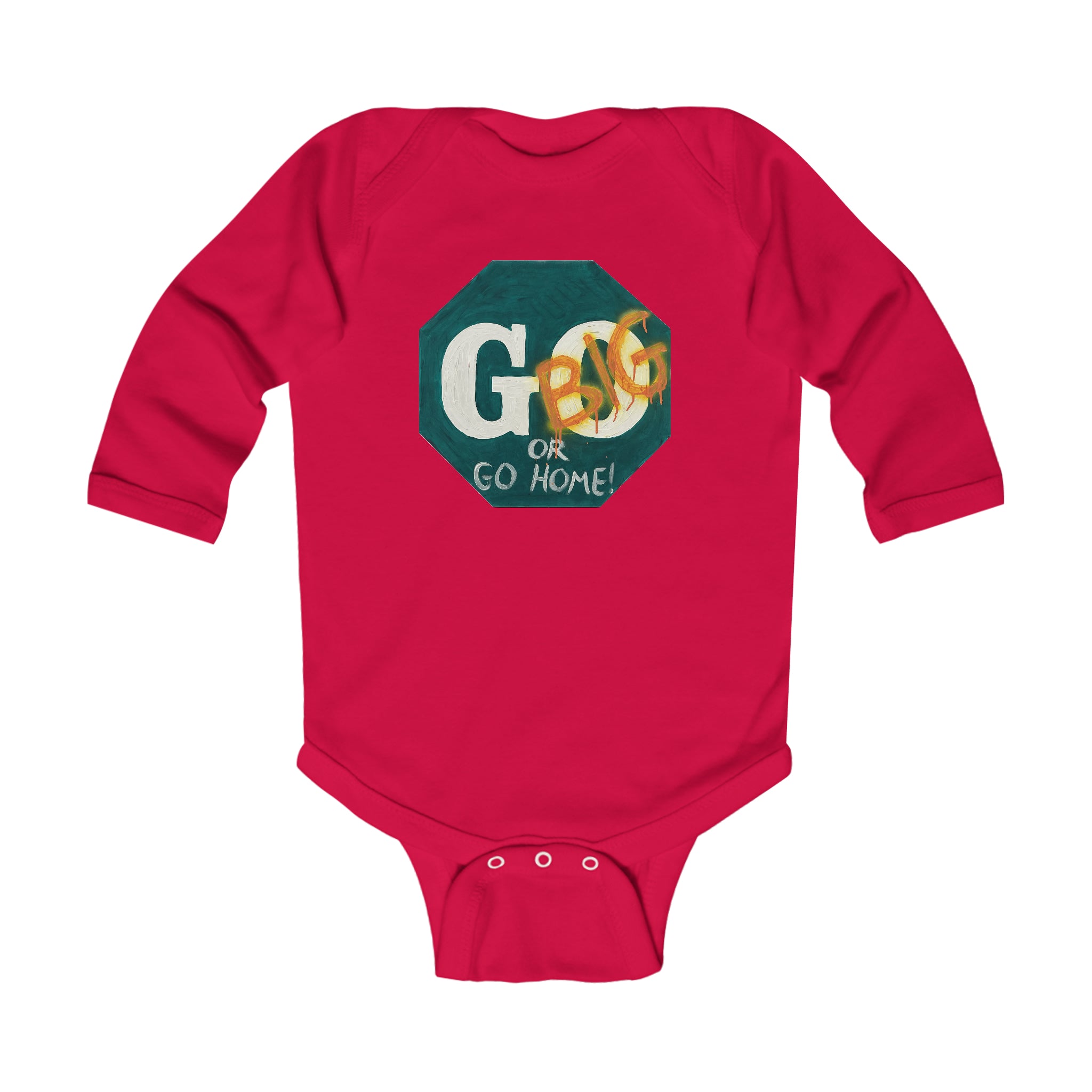 Go big- infant long sleeve bodysuit