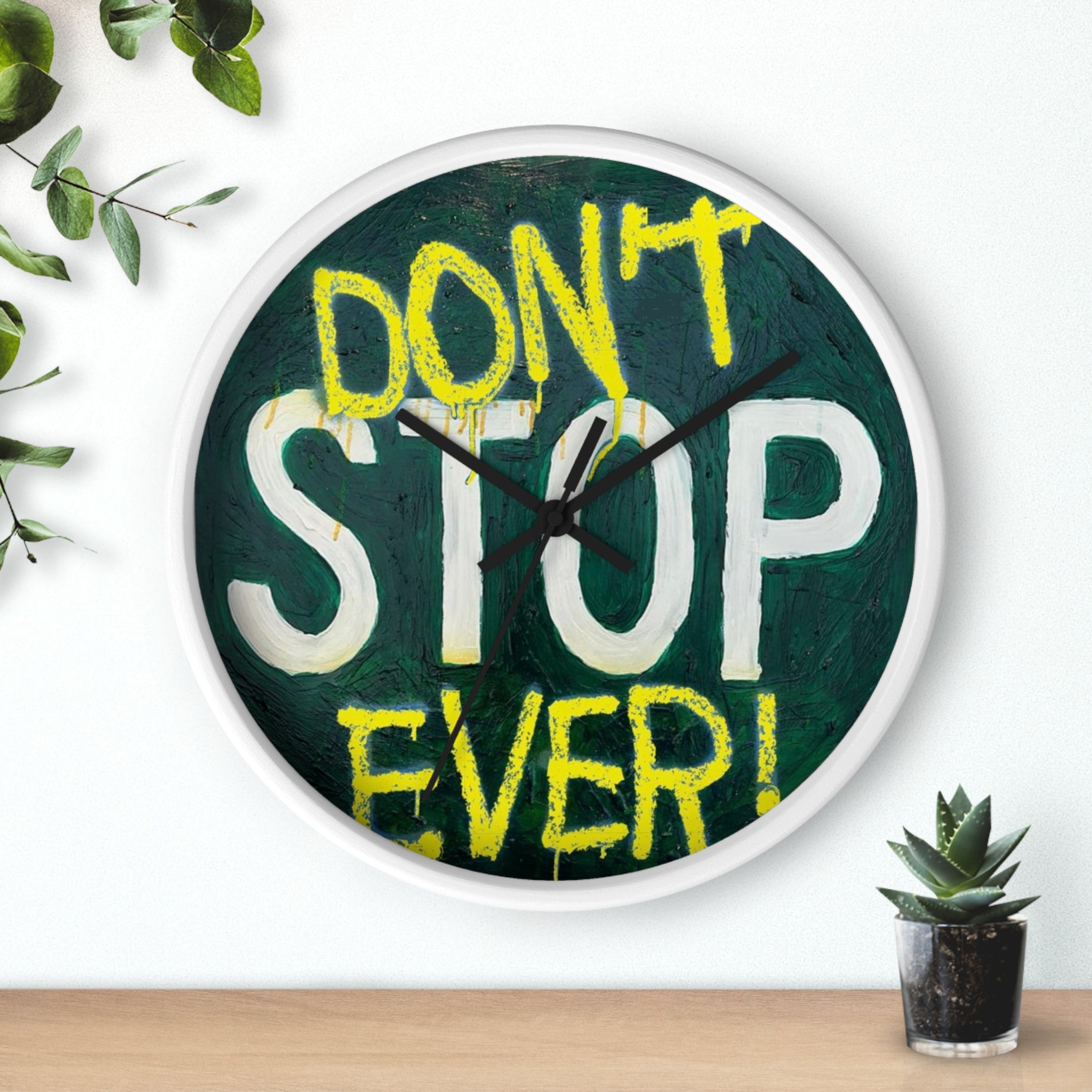 Don’t stop- wall clock