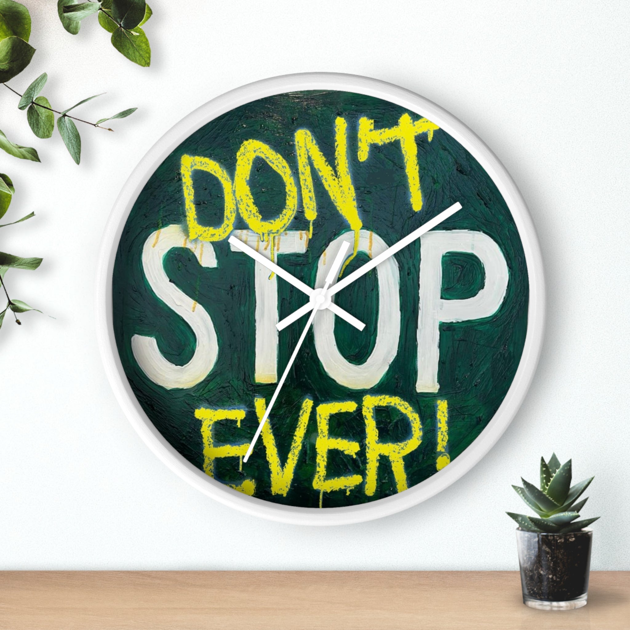 Don’t stop- wall clock