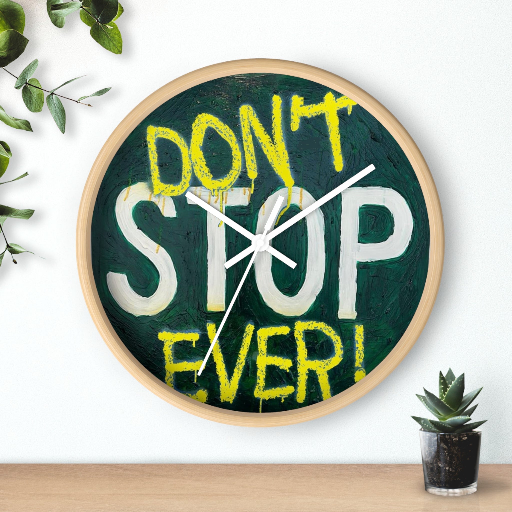 Don’t stop- wall clock