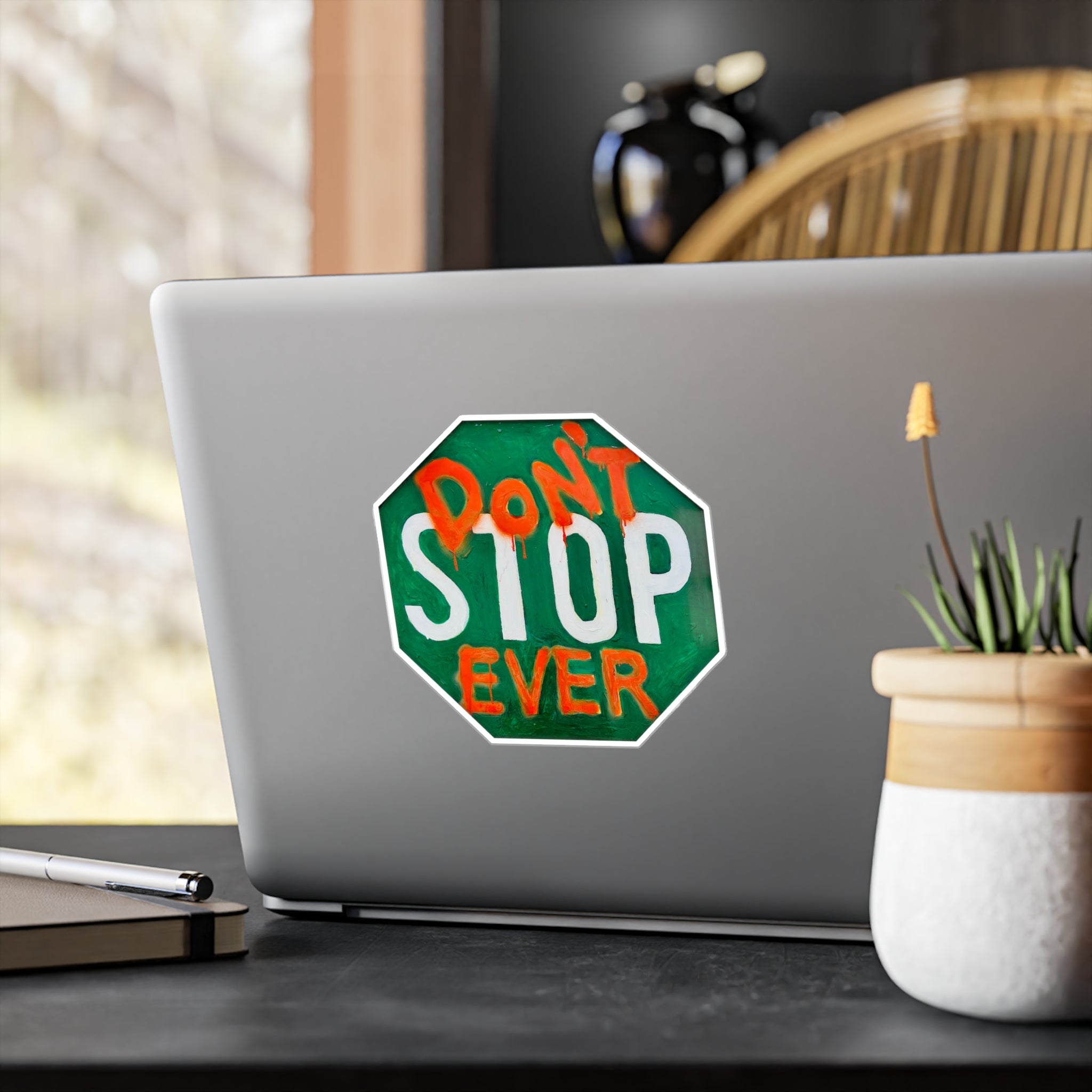 Don’t stop- vinyl decals