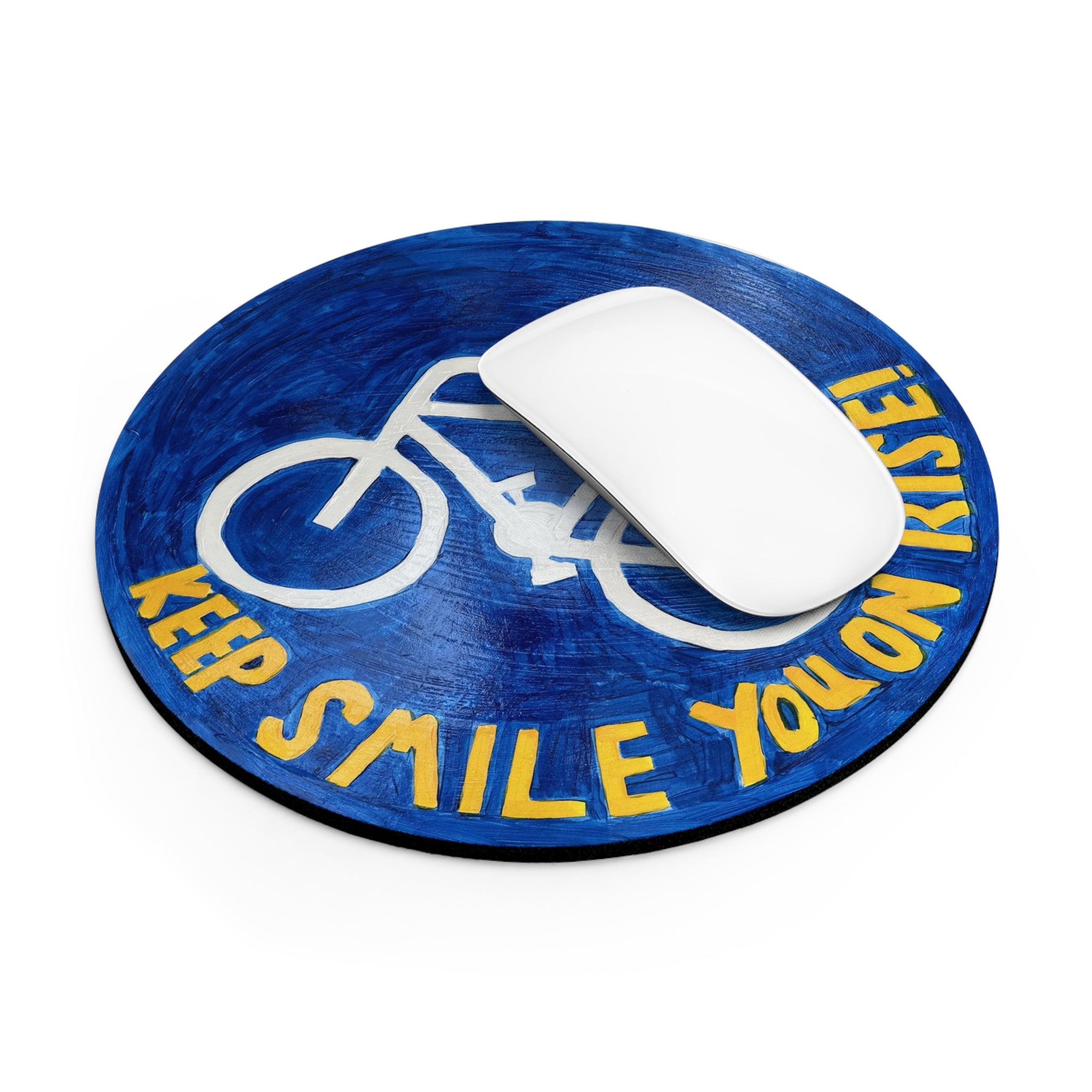 Keep smile- mouse pad